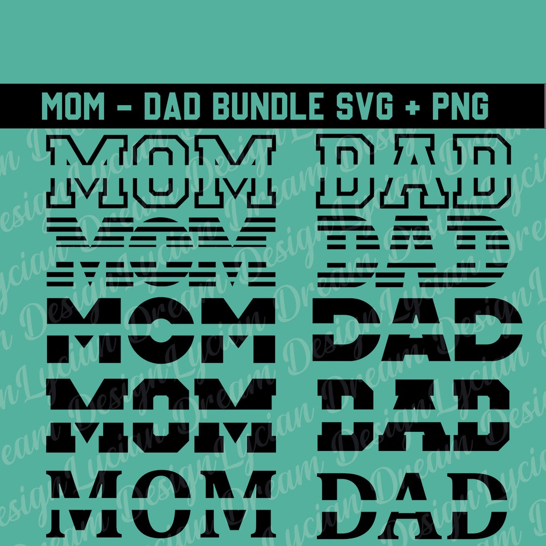 Mom Dad Split Monogram, Mom Monogram Svg, Dad Monogram Svg, Mom Split ...