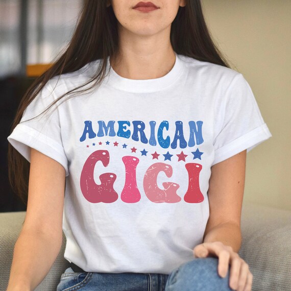 American Gigi Shirt Retro American Gigi T shirt 4th july Gigi Shirt Patriotic Gigi Shirt Happy Independence Day America Etsy Mexico