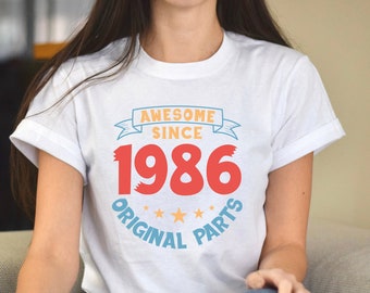 1986 Birthday T-Shirt,1986 Birthday Awesome Shirt, Vintage 1986 Shirt, 1986 Birthday Gift For Women, 1986 Birthday Best Friend Shirt