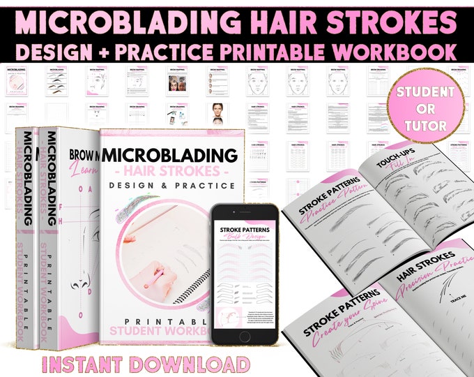 Microblading Hair Strokes Practice, Transition Patterns, Student Workbook, Brow Design Training Guide, PMU Forms, Mapping Sheets, Printables