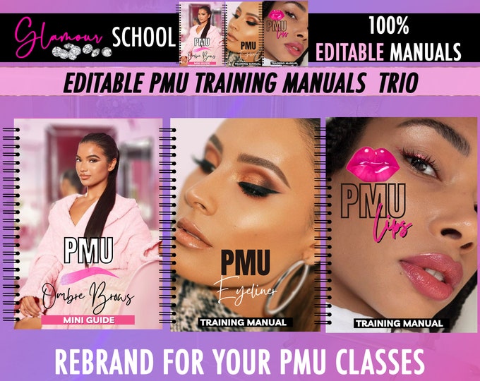 PMU Micropigmentation Academy Tutor Training Manuals, Ombre Powder Brows, PMU Lips, Tattoo Eyeliner, Editable, PMU Training Coursed Manuals