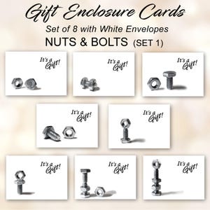 May include: Gift enclosure cards featuring nuts and bolts. Each card has a white background with a black and white image of a nut and bolt. The text "It's a Gift!" is written on each card. The set includes 8 cards with white envelopes.