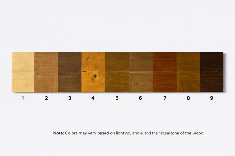 May include: A wooden color swatch with nine distinct shades, numbered 1 through 9. The colors range from light yellow to dark brown. The text at the bottom states that colors may vary based on lighting and angle.