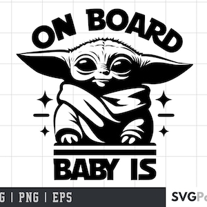 Star Wars Grogu Bebé a bordo SVG / SVG Cricut Cut File / Silhouette Cut File