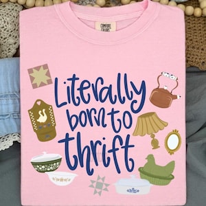 Camiseta literalmente nacida para comprar en tiendas de segunda mano