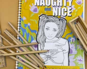 Naughty and Nice - Coloring book for kinky babygirls, submissives.  Mature, for adults only