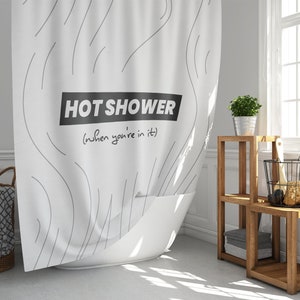 Hot Shower Shower Curtain - funny shower curtain, cool shower curtain, funny bathroom decor