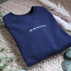 Sweatshirt personalized with coordinates gift for wedding moving in favorite place home
