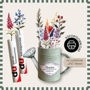 Puede incluir: Una regadera verde claro llena de recortes florales estilo acuarela, acompañada de dos tubos de papel cilíndricos con el texto en alemán "du bist ein Sonnenschein" y "du bist einfach toll," además de un icono de impresora con "SOFORTDOWNLOAD."