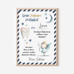 May include: A framed certificate with a blue and white striped border. The certificate features a smiling tooth, stars, and a fairy illustration. Text includes "Dein Zahnfee Zertifikat" and "Lara".