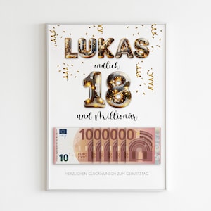 Könnte beinhalten: Ein weißer Poster mit goldenem Konfetti und dem Text "Lukas endlich 18 und Millionär" mit einem 10-Euro-Schein darunter. Der Poster ist in einem weißen Rahmen gerahmt.
