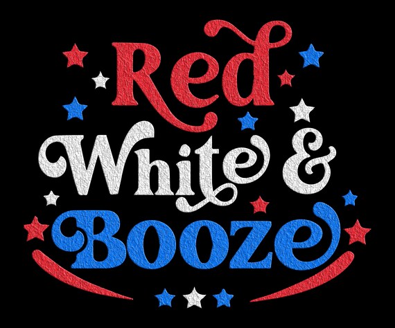 Red White and Booze SVG 4th of July SVG America Svg USA - Etsy