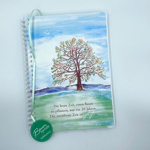 Su árbol que dice a continuación, incluida la donación de árboles, cuaderno DIN A5