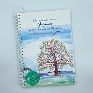 Your tree, notebook DIN A5 including tree donation. With the purchase of this notebook, an oak tree is planted in Schleswig-Holstein