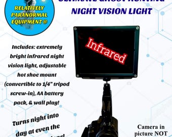 Ultimate Ghost Hunting Infrared Night Vision Light – Powerful Infrared Light for Paranormal Investigations
