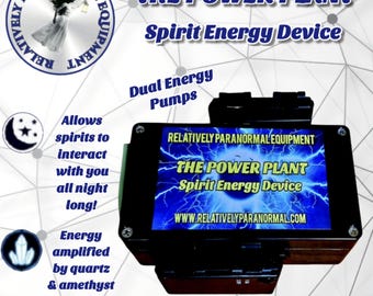 The Power Plant spirit energy device for ghost hunting, give spirits energy, experience more activity on paranormal investigations!