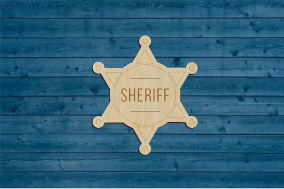 Western Cowboy Sheriff Badge Multiple Sizes Laser Cut | Etsy