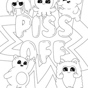 Potty Mouth Kawaii Adult Coloring Page - Piss Off - Printable