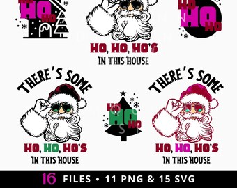 Hos In This House SVG PNGs | Funny Holiday Christmas Santa PNG | TShirt Designs & Printable Sublimation Designs | Ugly Christmas Sweater