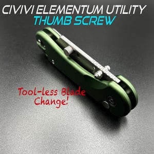 May include: A green pocket knife with a thumb screw and the text "Tool-less Blade Change!"  The knife is a Civivi Elementum Utility Thumb Screw.