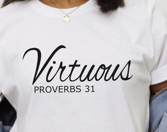 Camisa virtuosa, Proverbios 31 Camisa, Proverbios 31 Mujer, Biblia Camisa Mujer, Mujeres Israelitas Hebreas, Camisas Mujeres Cristianas, Camisa Mujer Bendecida
