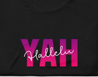 HalleluYah Shirt, Hallelujah Shirt, Yah Shirt, Name Of God Shirt, YHWH Shirt, Yahuah Shirt, Yahweh Shirt, Israelite Women Clothing, Hebrew
