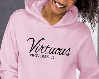 Tugendhafter Hoodie, Sprüche 31 Hoodie, Sprüche 31 Frau, Bibel-Frauen-Pullover, hebräische israelitische Frauen, christliche Frauen-Kapuzenpullis, Bibel-Kapuzenpullis