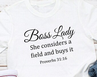 Chemise Boss Lady Proverbes 31:16, chemise Boss Lady, chemises immobilier pour femme, chemise immobilier, chemise entrepreneur, chemise propriétaire d'entreprise,