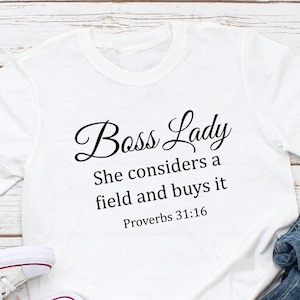Boss Lady Proverbs 31:16 Shirt, Boss Lady Shirt, Real Estate Shirts For Women, Real Estate Shirt, Entrepreneur Shirt, Business Owner Shirt,