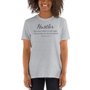 Hustler Proverbs 31 Shirt, Hustler Shirt, Boss Lady Shirt, Bible Women Shirt, Entrepreneur Shirt, Girl Boss Shirt, CEO Shirt, Money Shirt image 7