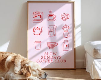 Poster - Slow Sundays Coffee Club - Digital Download - Dopamine Decor - Coffeelover - Sayings - Coffee Club - Red Pink Print - Interior