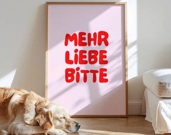 Poster - More Love Please - Digital Download - Dopamine Decor - Encouragement - Sayings - Self-Love - Pink Red - Interior Design - Poster Decoration