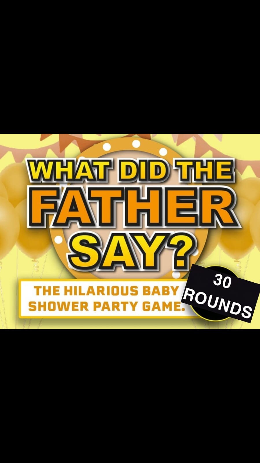 What Did the Father Say Virtual Baby Shower Games for Zoom Virtual Baby
