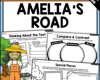 May include: Black and white printable worksheet for a book companion for the book "Amelia's Road". The worksheet includes activities such as thinking about the text, comparing and contrasting, and identifying special places.