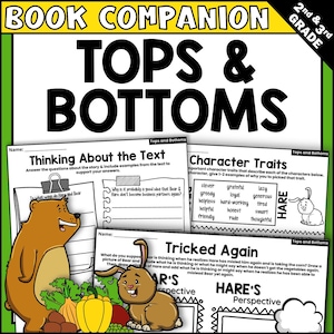 Tops and Bottoms, by Janet Stevens Interactive Read-Aloud Activities and Book Companion