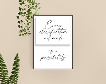 1 Piece Wall Art Printable Quote For Home and Office Decor, Every clarification not made is a possibility, Black and White Canvas Set.