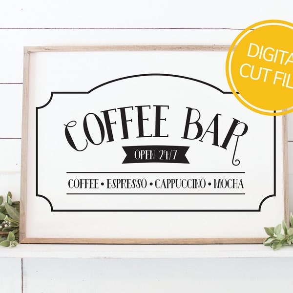 Vintage Coffee Bar Sign SVG | Brewing Station PNG | Open 24/7 | Drink Menu Clipart | Cricut Cut File | Silhouette Cameo DXF | Commercial Use