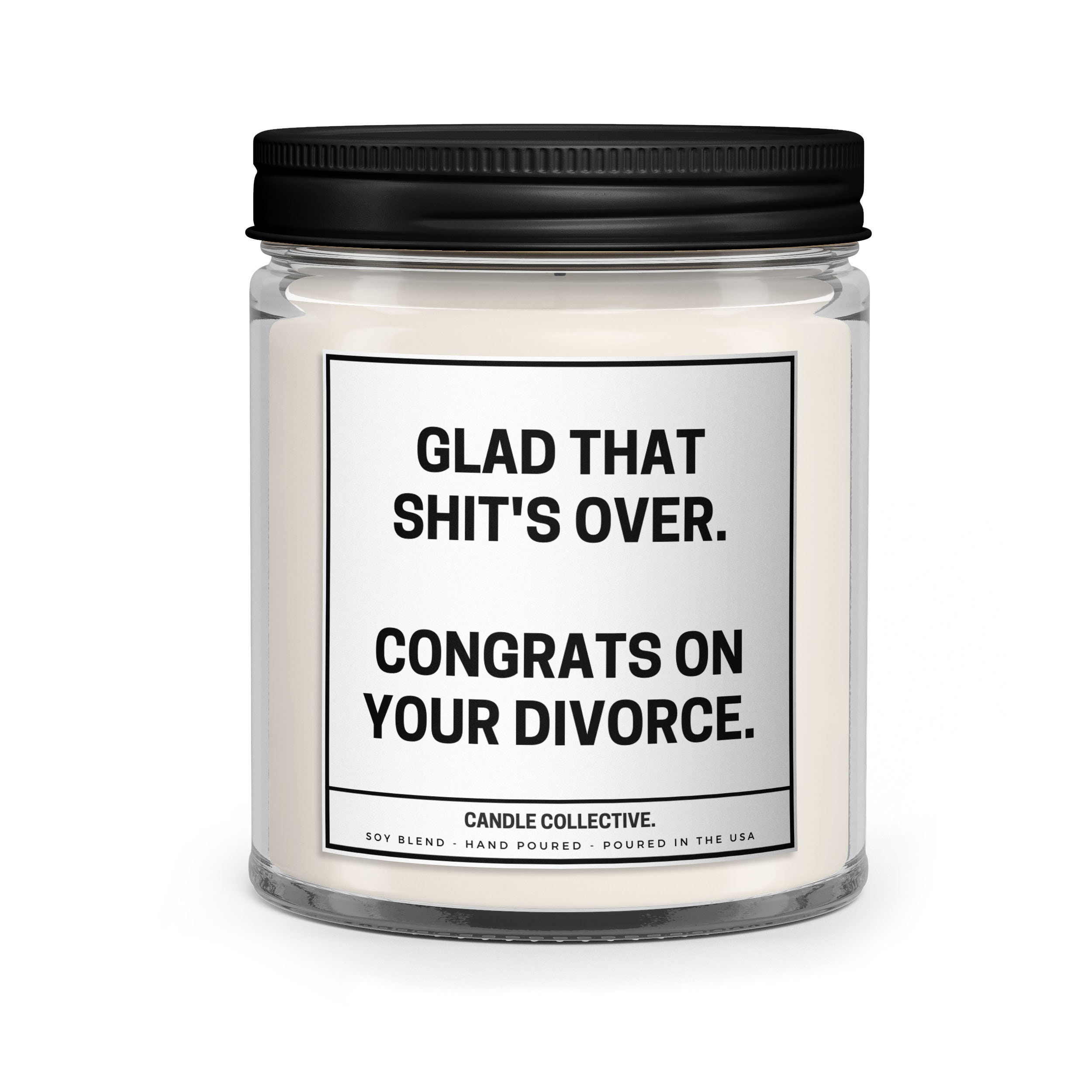Congrat on Your Divorce Soy Candle