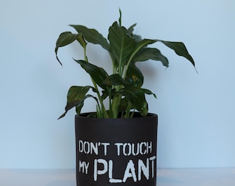 Don’t Touch My Plant Handmade Ceramic Planter