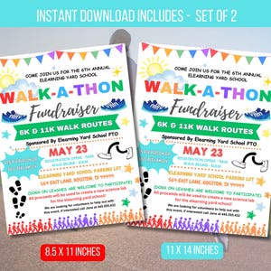 May include: Two colorful flyers for a 6K and 11K Walk-A-Thon fundraiser at Elearning Yard School. The flyers are decorated with cartoon images of the sun, clouds, and shoes. The event is scheduled for May 23rd and includes the address and registration information.