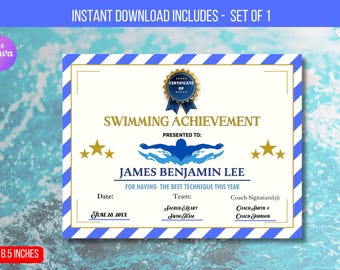 May include: A blue and white striped certificate with gold accents. The certificate reads "Swimming Achievement" and is presented to "James Benjamin Lee" for having the best technique this year. The date is June 28, 20XX. The certificate is 11 inches by 8.5 inches.