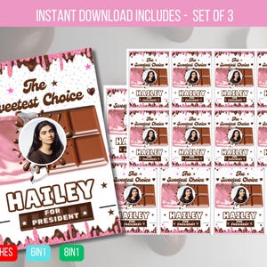 May include: A set of printable cards with a pink and brown chocolate theme. The main card features a photo of a person, the text "The Sweetest Choice," and "Hailey for President." The set includes multiple smaller cards with the same design. The cards measure 5.8 x 8.3 inches.