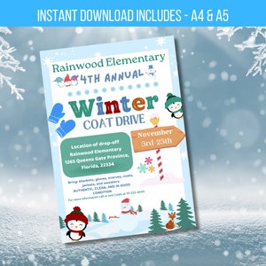 May include: A blue and white flyer with a penguin and snowman illustration. The flyer announces the 4th Annual Winter Coat Drive at Rainwood Elementary, 1265 Queens Gate Province, Florida, 22334. The drive runs from November 3rd to 25th.