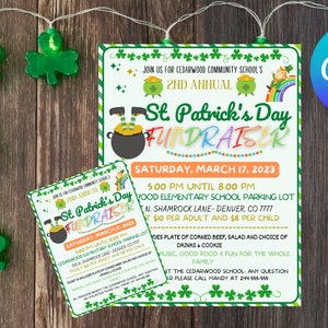 May include: A green, white, and orange flyer with a leprechaun holding a pot of gold. The flyer advertises a St. Patrick's Day fundraiser for Cedarwood Community School. The event will be held on Saturday, March 17, 2023, from 5:00 PM to 8:00 PM at Cedarwood Elementary School Parking Lot. The flyer includes the address and ticket prices.