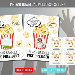 Peut inclure: Quatre affiches de campagne électorale imprimables de 8,5 x 11 pouces représentant un seau de pop-corn avec le texte "What's Poppin'" et "Vote" et le nom "Susan Bradley Vice President".