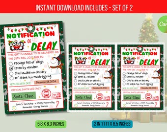 May include: A set of two printable Christmas notification cards with a green and red knit pattern. The cards feature a snowman, elves, and the text "Notification of Delay". The text on the cards states that the gift is unable to be delivered on December 25th, 2023 due to a variety of reasons, including the package falling off the sleigh, being eaten by a reindeer, the child being awake on delivery, or the elf drinking too much eggnog. The cards also include a new delivery date of December 28th, 2024. The cards are 5.8 inches by 8.3 inches.