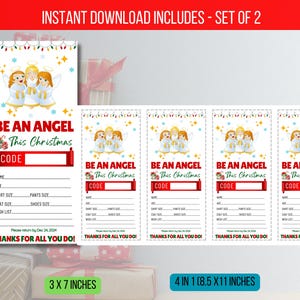 May include: Printable Christmas gift tags featuring three angels with a red and white banner that says "Be an Angel This Christmas". The tags include a space for a code, name, age, shirt size, pants size, coat size, shoes size, and wish list. The tags are 3 x 7 inches.