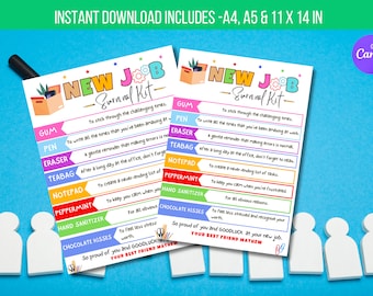 May include: A printable new job survival kit with a colorful design. The kit includes a list of items with humorous descriptions, such as gum, a pen, an eraser, a teabag, a notepad, peppermint, hand sanitizer, and chocolate kisses. The text on the printable says "New Job Survival Kit" and "So proud of you and good luck at your new job. Your best friend Mathew."