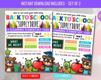May include: Two colorful flyers for a back-to-school supply drive, featuring cartoon bears, apples, and school supplies. The flyers include the text "Back to School Supply Drive," the date, and a list of needed items. The flyers are 8.5 x 11 inches and 11 x 14 inches.