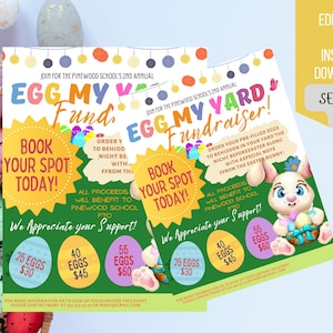 May include: Two flyers for an Easter egg fundraiser, featuring a cartoon bunny and colorful eggs. Text includes "Egg My Yard Fundraiser!" and "Book Your Spot Today!" with pricing options for egg quantities.